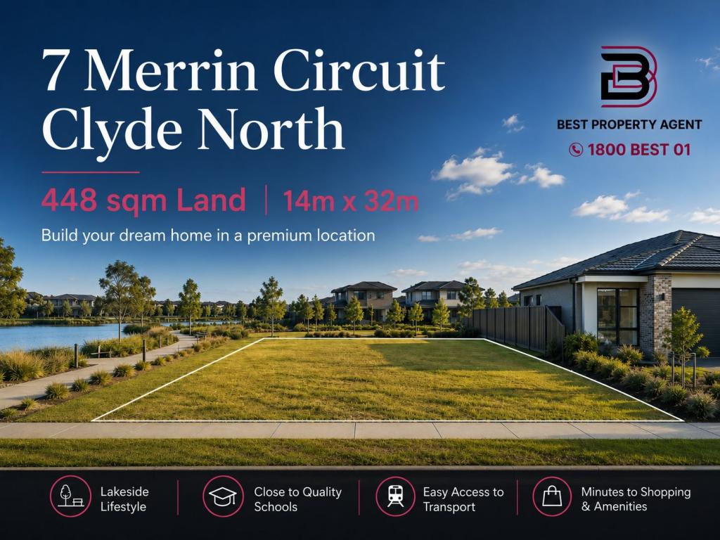 7 MERRIN CCT, CLYDE NORTH, VIC 3978