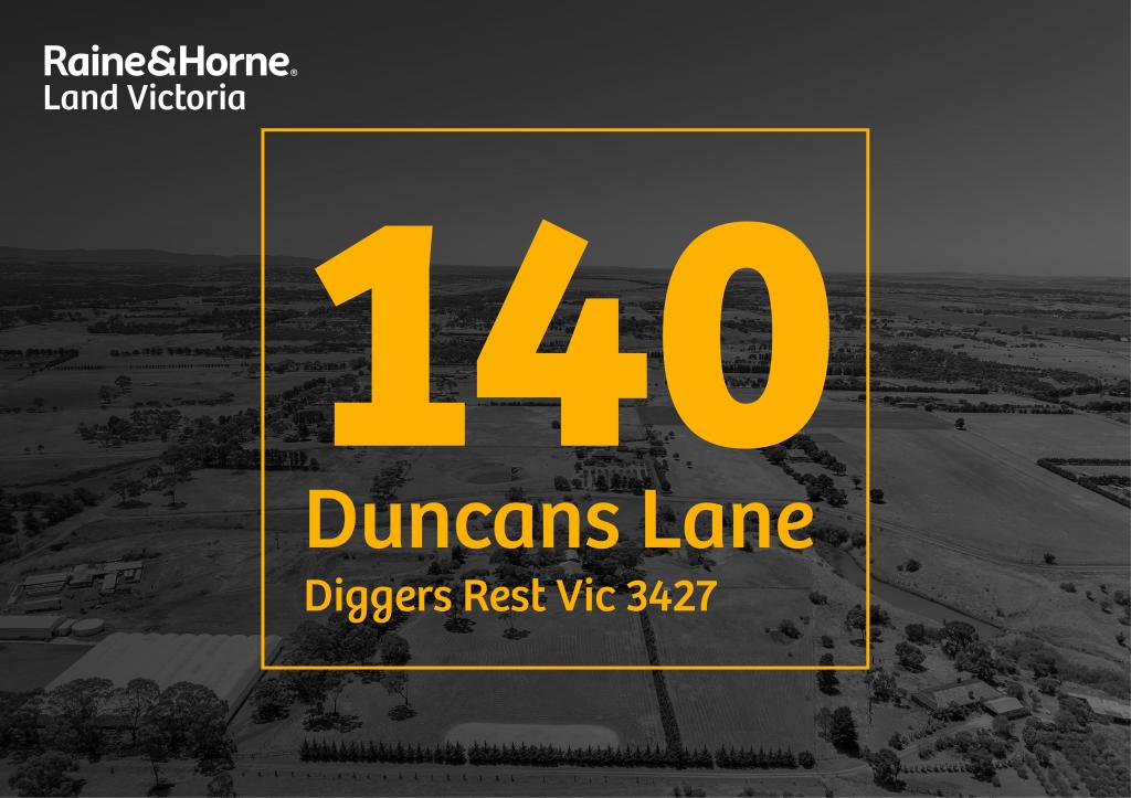 140 DUNCANS LANE, DIGGERS REST, VIC 3427